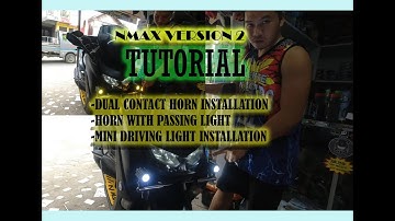 NMAX V2 MINI DRIVING LIGHT INSTALLATION/ PIAA HORN INSTALLATION AND DUAL CONTACT HORN INSTALLATION