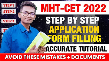 MHT-CET 2022 Step By Step Application Form Filling | Full Tutorial | #mhtcet2022
