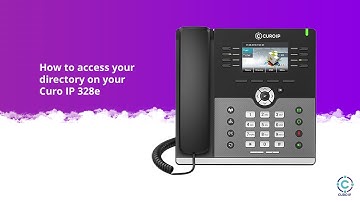How to access your directory on your Curo IP 328e