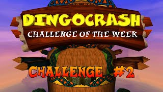 Dingocrash Challenge Of The Week Challenge