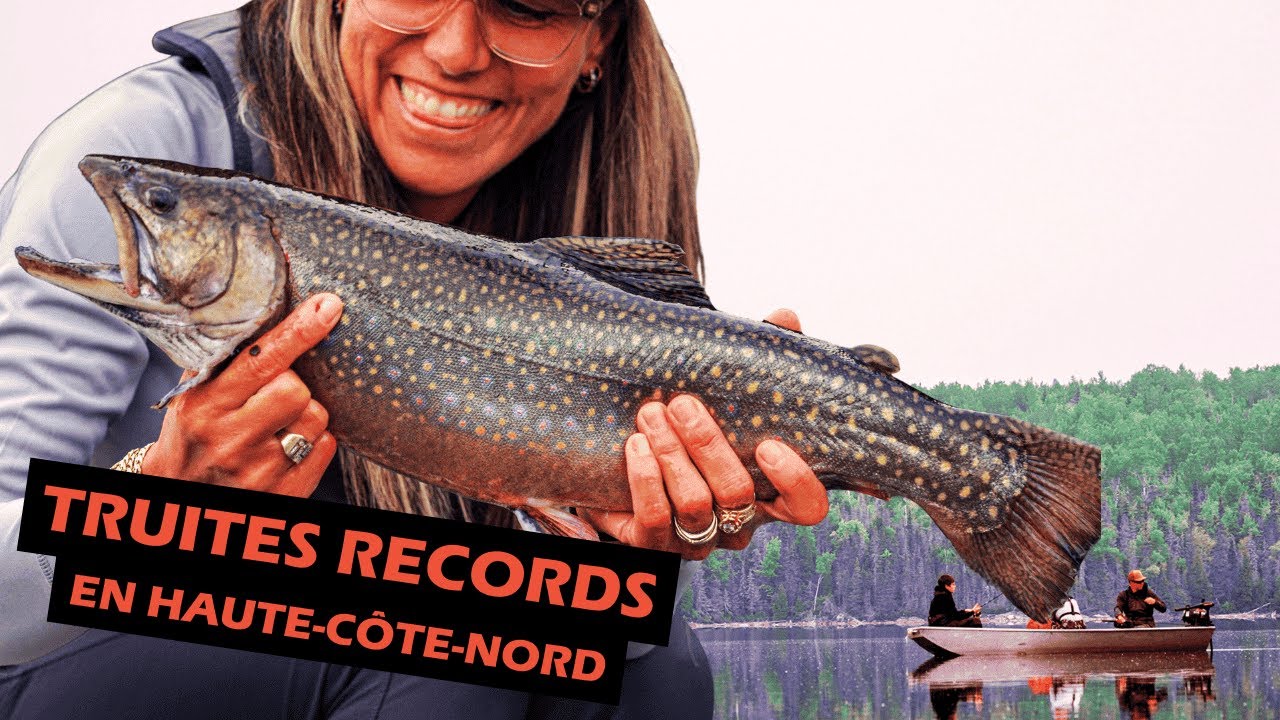 Des TRUITES RECORDS près de chez vous - Pourvoirie Club Tadoussac | Roadfish - Saison 9 Épisode 2