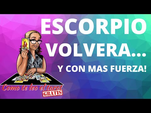 ESCORPIO! SE TARDA