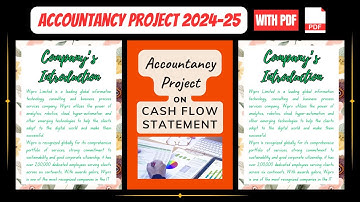Accountancy Project on  Cash Flow Statement Wipro Ltd 2024-25 || With PDF || Class 12 #accountancy