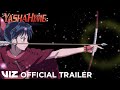 Official Trailer | Yashahime: Princess Half-Demon - Season 2, Part 2 (Limited Edition) | VIZ