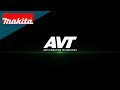 Makita anti vibration technology avt