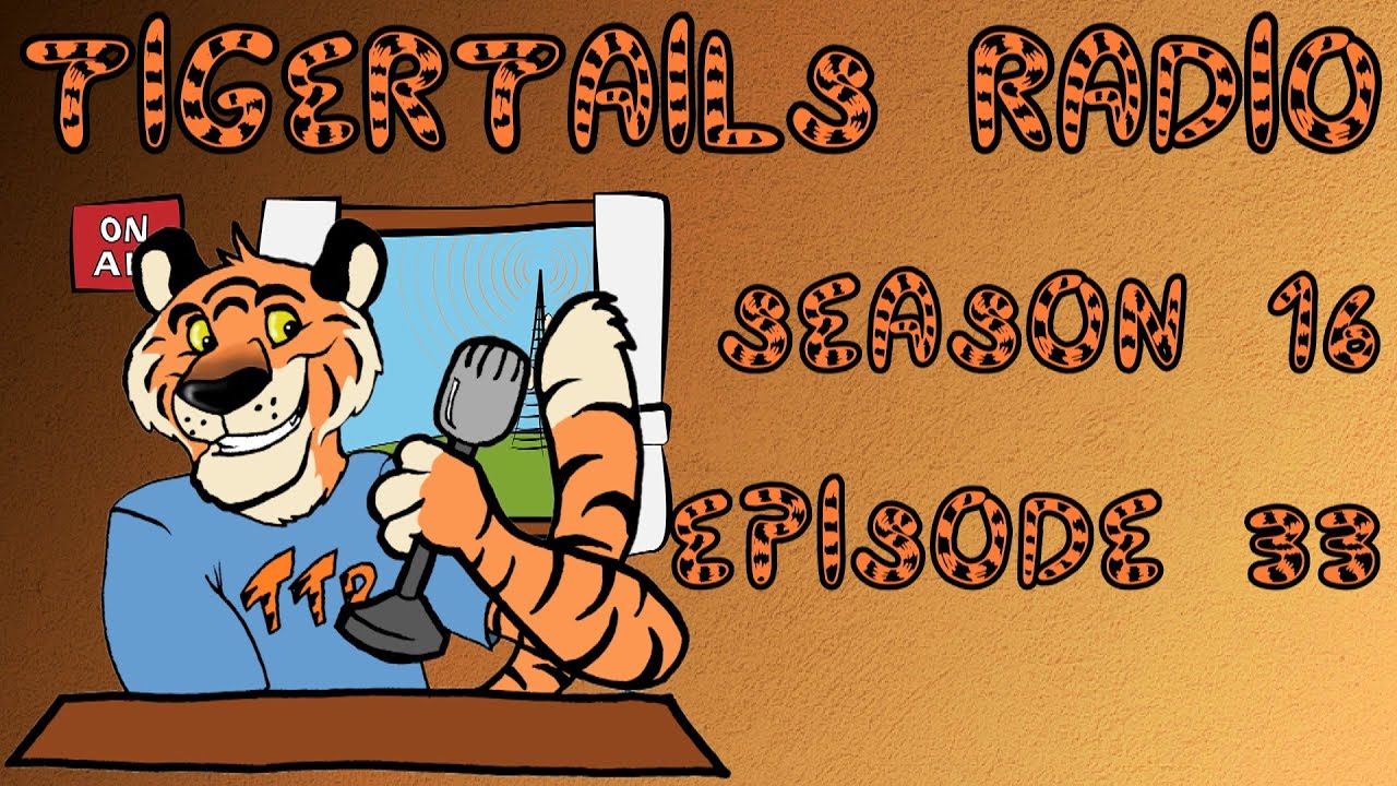 TigerTails Radio Season 16 Episode 33
