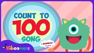 Count to 100 | Counting to 100 Songs for Kindergarten | 100 Dance | The Kiboomers
