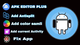 تطبيق APK editor pro معدل اضافات جديدة 2022 screenshot 5