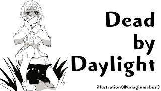 【Dead by Daylight】DbDとAPEXのスピード感の違いで歳取りそう【夕陽リリ/にじさんじ】