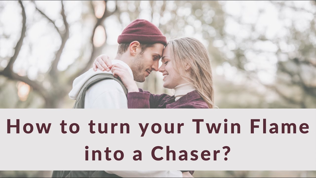 How to turn a Twin Flame Runner into a Twin Flame Chaser YouTube