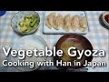 Vegetable Gyoza Ep. 015 OurLifeInJapan