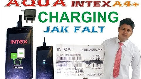 Intex aqua a4+ charging jak falt