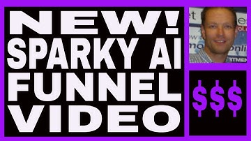 [NEW] Sparky AI Review - New Funnel Video  - Free To Join.