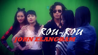 Download lagu ROU ROU WITH MAKING 2017 john elangbam and tapta macha