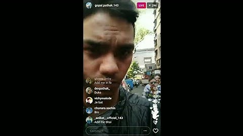 Gopal Pathak live video on instagram