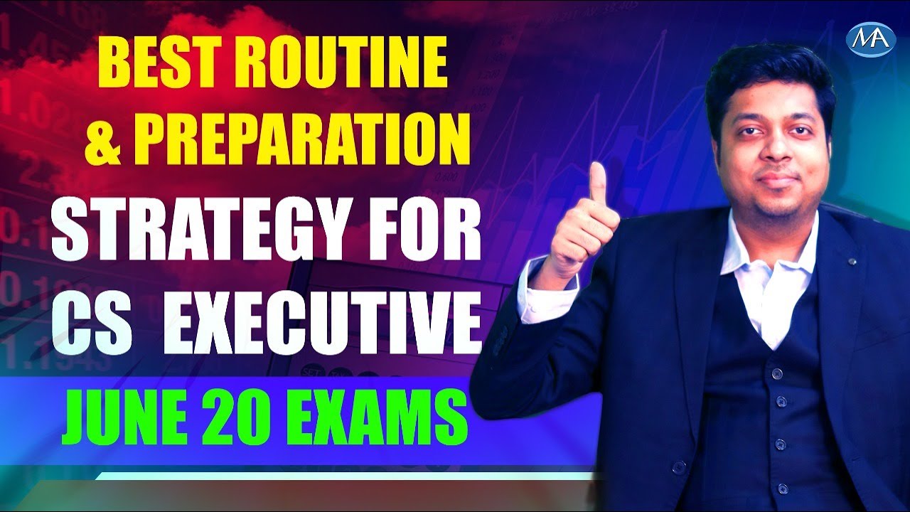 CS Executive June 20 Important Topics || Best Routine & Preparation ...