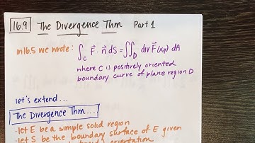 16.9 Part 1 Divergence Theorem