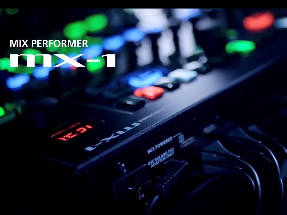 Roland - MX-1 | Mix Performer