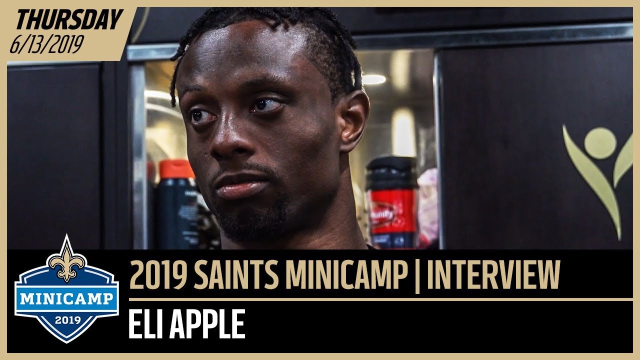 Eli Apple From 2019 Saints Minicamp | New Orleans Saints football score