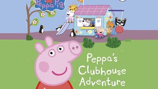 Peppa’s Clubhouse Adventure - Read Aloud Books For Children and Toddler by gaurav ki pathsala 2,345 views 13 days ago 3 minutes, 12 seconds