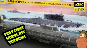 Build your very first scale model in 4 hours ! - Submarine Kursk