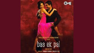 Bas Ek Pal