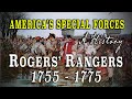 Rogers' Rangers & The American Ranger Corps Before 1775