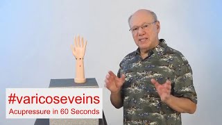 #varicoseveins - Acupressure in 60 Seconds