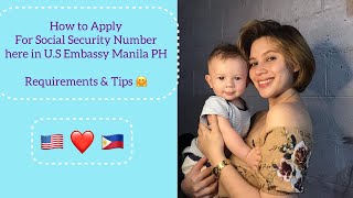 HOW TO APPLY FOR YOUR CHILDS SOCIAL SECURITY NUMBER | US Embassy PH | Requirements & Tips