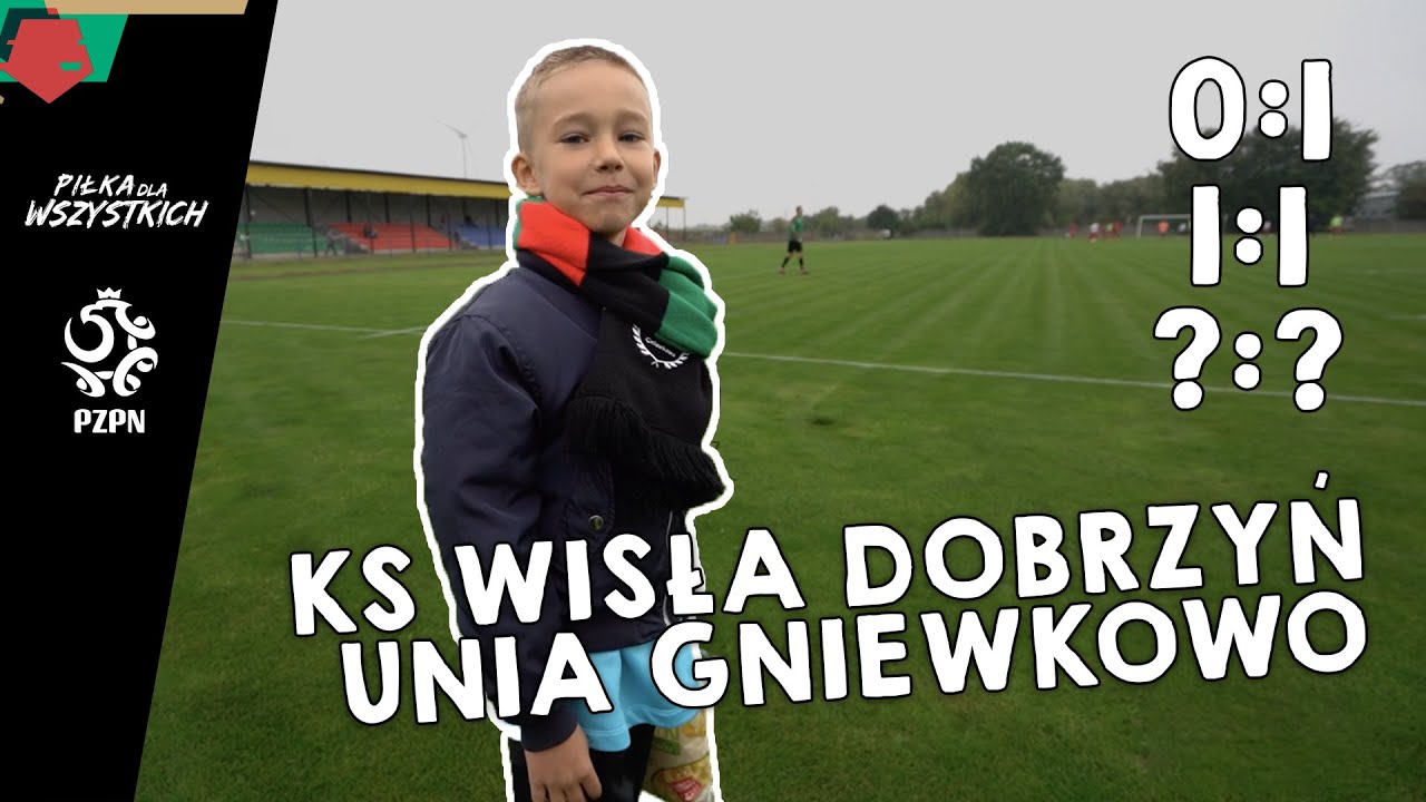 WALCZYLI DO KOŃCA! Wisła Dobrzyń - Unia Gniewkowo | Z kamerą wśród drużyn #1