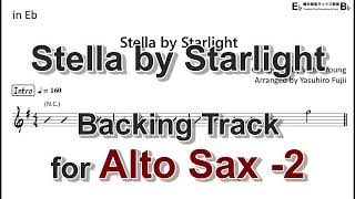 Stella by Starlight - Backing Track with Sheet Music for Alto Sax (Take-2)