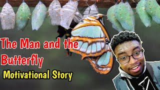 The man and the butterfly || Motivational Story