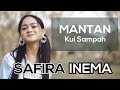 SAFIRA INEMA - MANTAN KUI SAMPAH (Official Music Video)