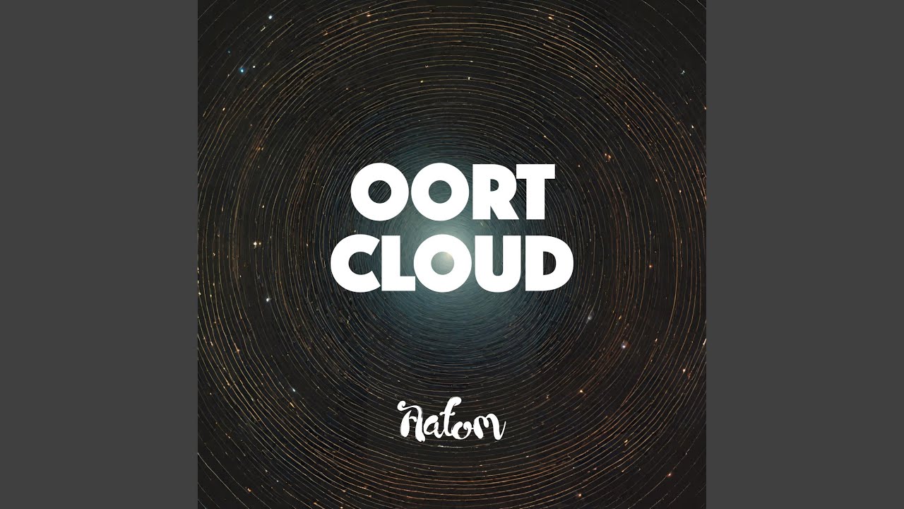 Watch Oort Cloud on YouTube Watch Oort Cloud on YouTube