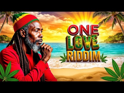 One Love Riddim –(Classic Style)Conscious Reggae & Dub Selection