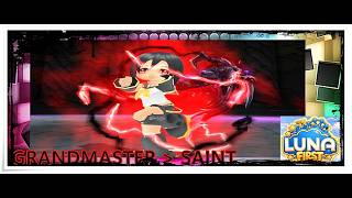 TESTING JOB GRANDMASTER - SAINT #FIRSTLUNA (LUNA PLUS)