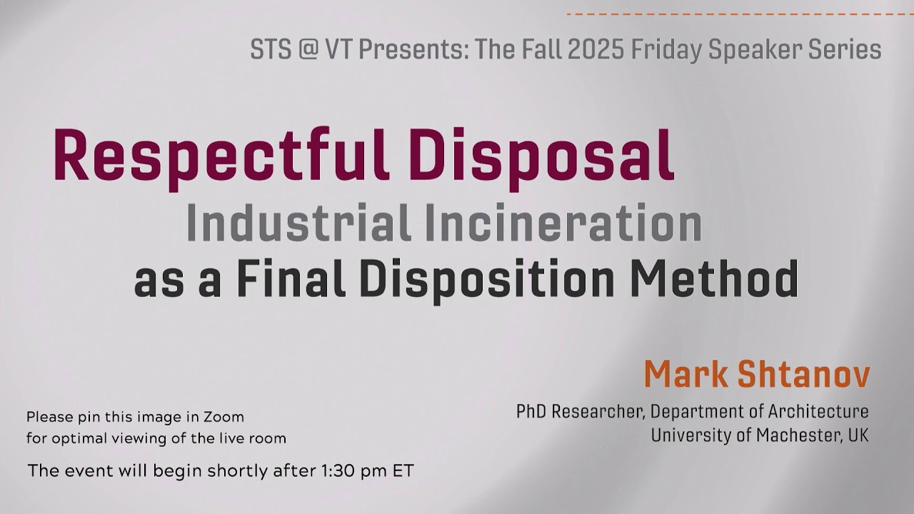 Mark Shtanov: Respectful Disposal: Industrial Incineration as a Final Disposition Method
