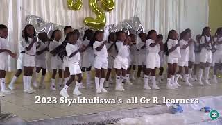 Siyakhuliswa all Grade R Hotela