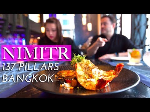 Nimitr Restaurant Review @ 137 Pillars Suites & Residences Bangkok - Inspired Asian Cuisine!