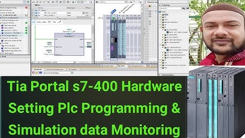Tia Portal s7-400 Hardware Setting Plc Programming & Simulation data Monitoring
