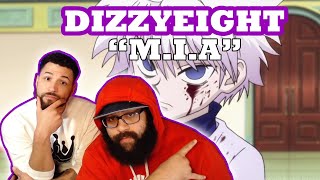 DizzyEight "M.I.A" Hunter x Hunter Reaction