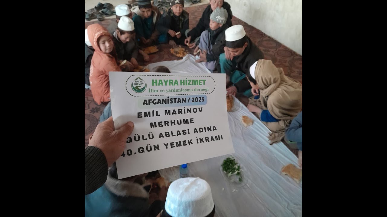 Gülü Abla Adina 40 Gün Yemek Ikram Mekyani Cenet olsun Nurlar icinde Yatsin