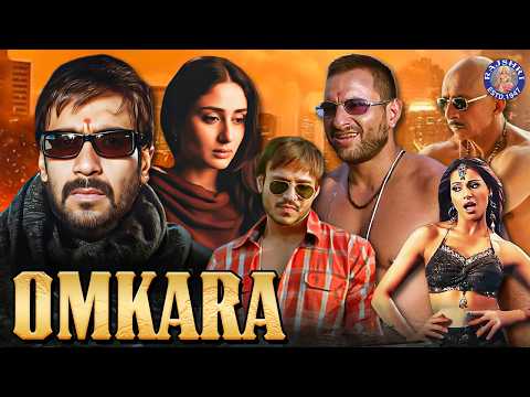 Omkara Full Movie | Ajay Devgn, Saif Ali Khan, Vivek Oberoi | Bollywood's Crime Thriller Movie