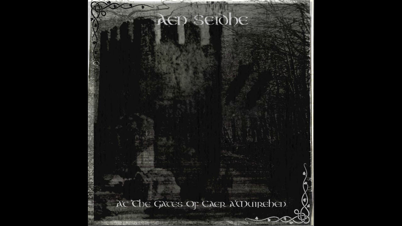 Aen Seidhe - At the gates of Caer a Muirehen (Full Album)