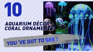 Top 10 Aquarium Décor - Coral Ornaments // Pets Lover Channel Presents:
