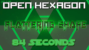 Open Hexagon 1.92 Flattering Shape 84 Seconds COMPLETE