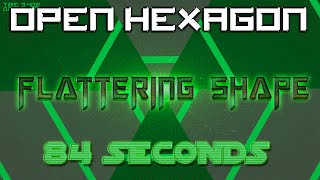 Open Hexagon 1.92 Flattering Shape 84 Seconds COMPLETE