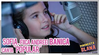 Sofia, Fiica Andreei Banica Canta Popular La Profm I