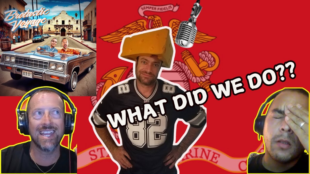 Why oh WHY did we add this Marine Goofball to our Podcast?