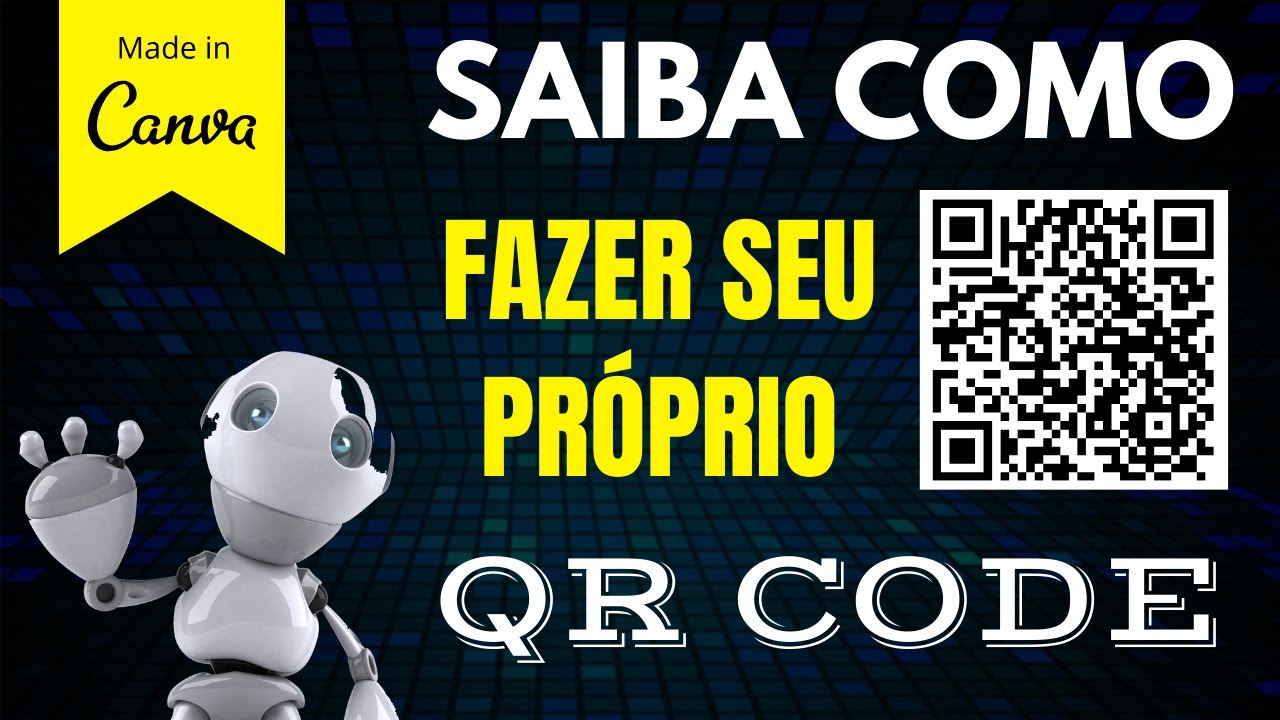 SAIBA COMO FAZER SEU PRÓPRIO QR CODE UTILIZANDO O CANVA. 